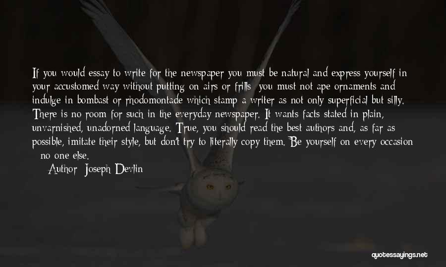 Best Authors And Their Quotes By Joseph Devlin