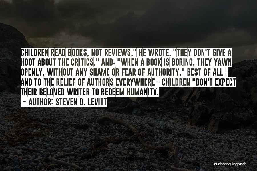 Best Authors And Their Quotes By Steven D. Levitt