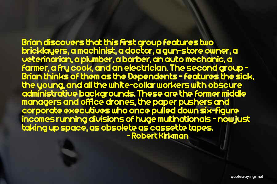 Best Auto Mechanic Quotes By Robert Kirkman