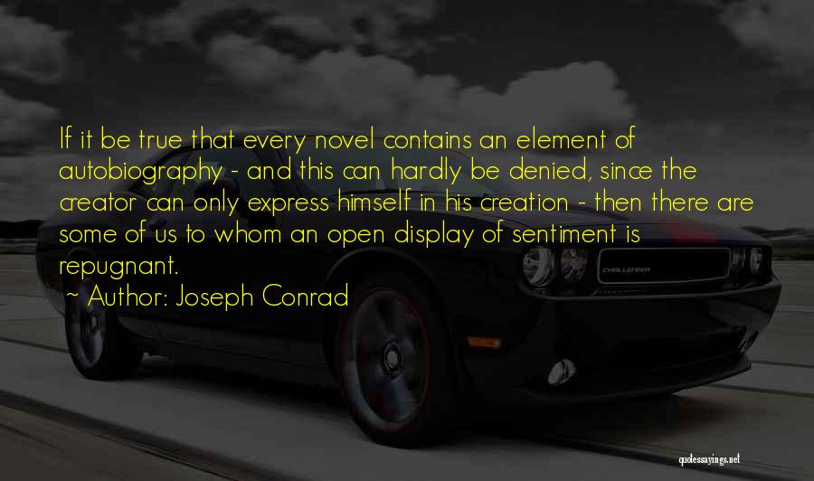 Best Autobiography Quotes By Joseph Conrad