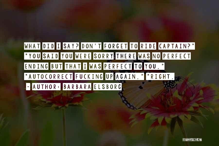 Best Autocorrect Quotes By Barbara Elsborg