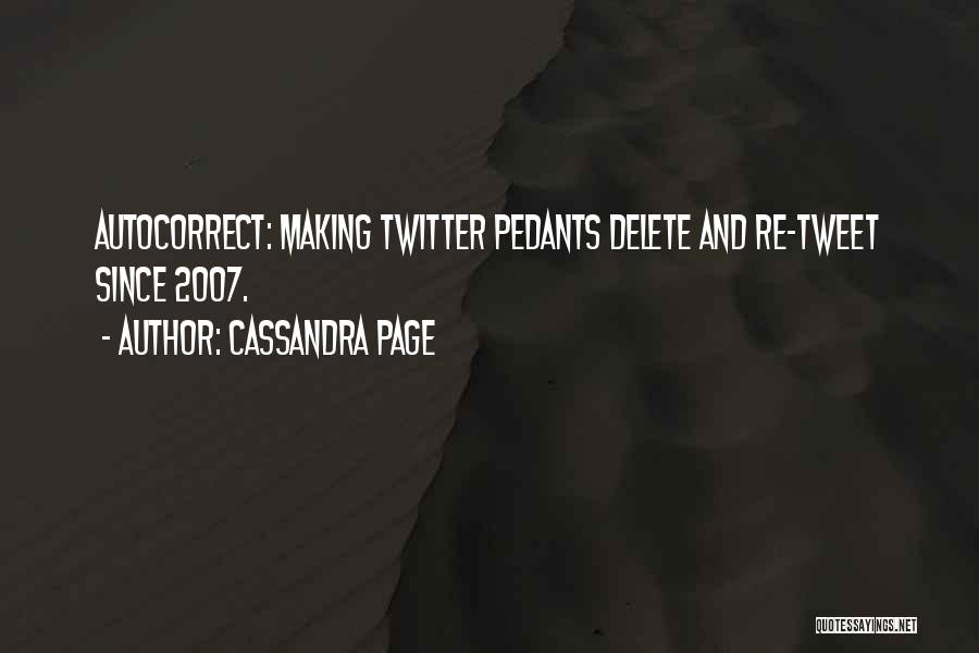 Best Autocorrect Quotes By Cassandra Page
