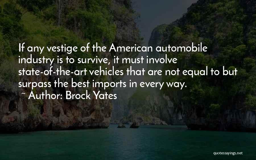 Best Automobile Quotes By Brock Yates