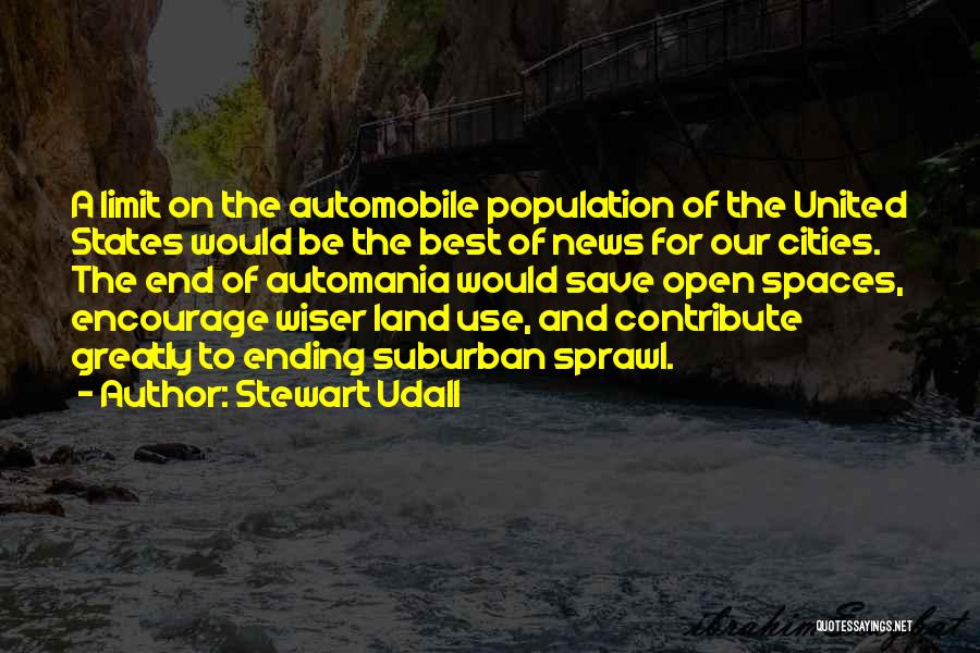 Best Automobile Quotes By Stewart Udall