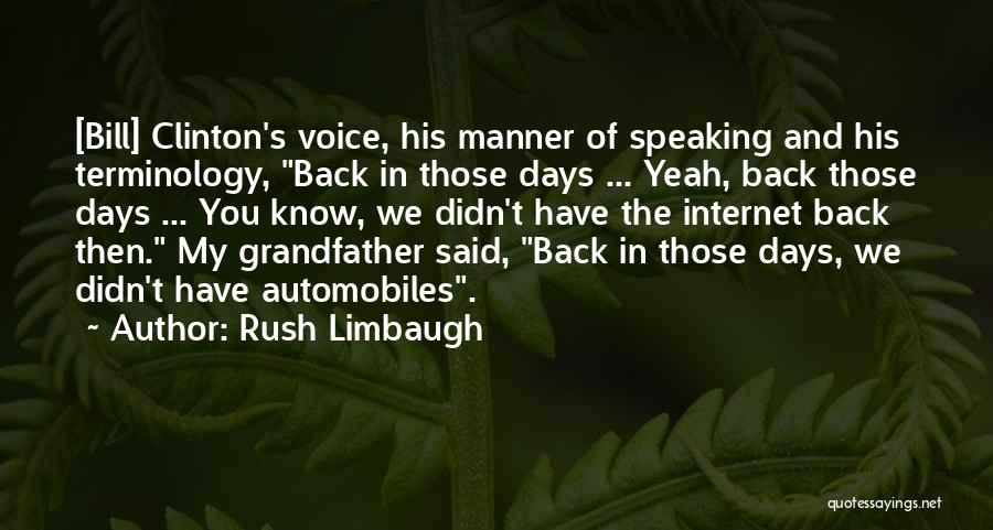 Best Automobiles Quotes By Rush Limbaugh