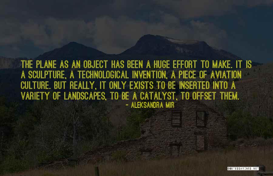 Best Aviation Quotes By Aleksandra Mir Best Aviation Quotes By Aleksandra Mir