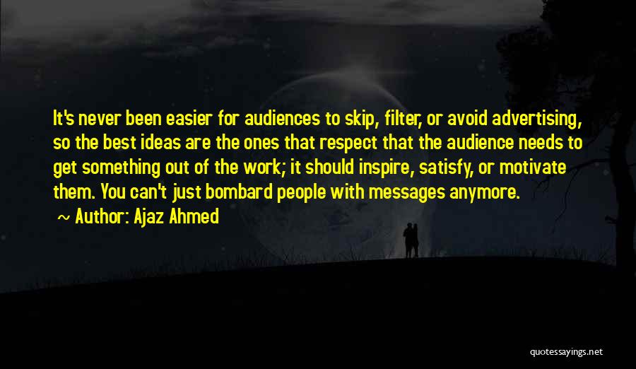 Best Avoid Quotes By Ajaz Ahmed