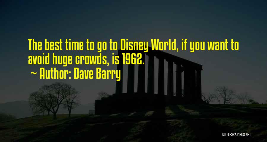 Best Avoid Quotes By Dave Barry