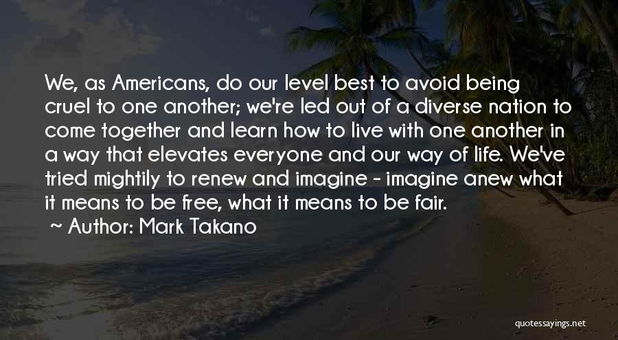 Best Avoid Quotes By Mark Takano