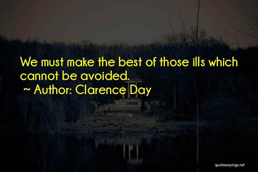 Best Avoided Quotes By Clarence Day