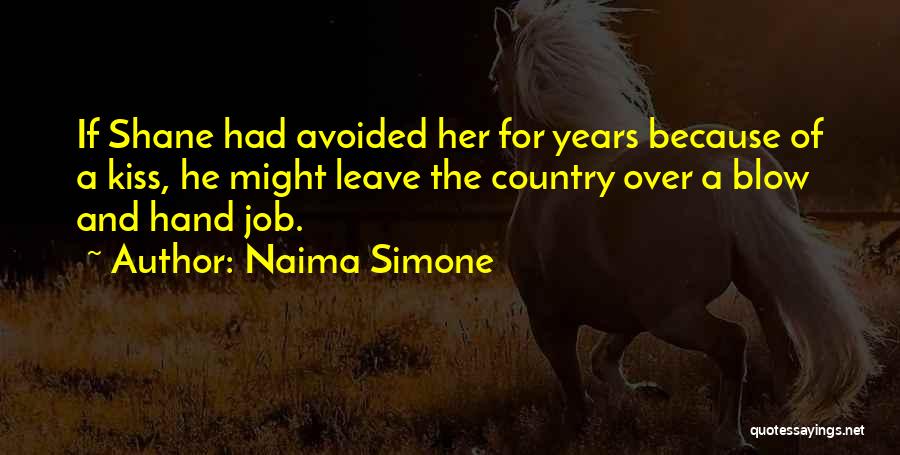 Best Avoided Quotes By Naima Simone
