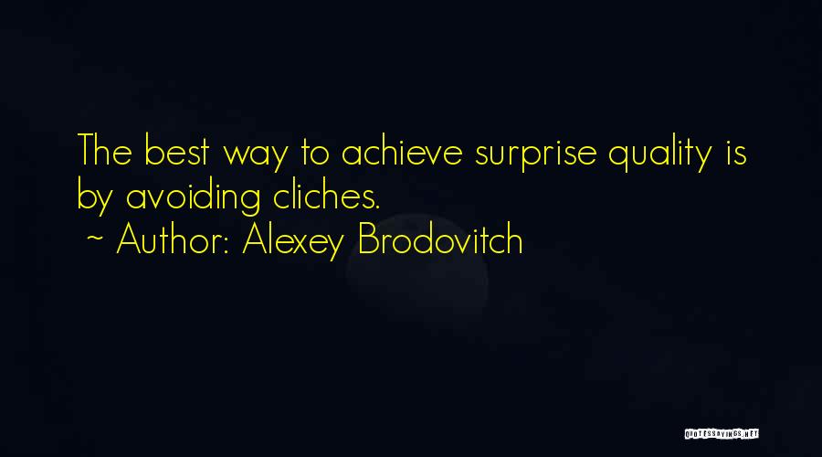 Best Avoiding Quotes By Alexey Brodovitch