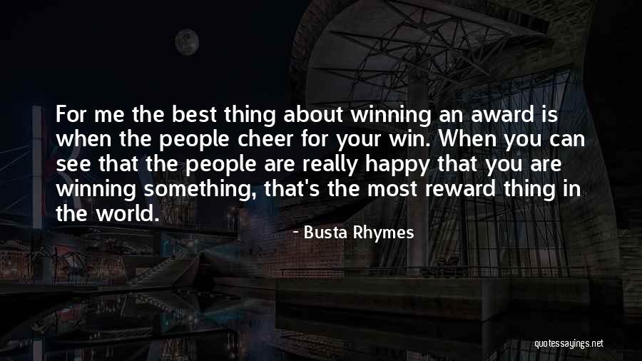 Best Award Winning Quotes By Busta Rhymes Best Award Winning Quotes By Busta Rhymes