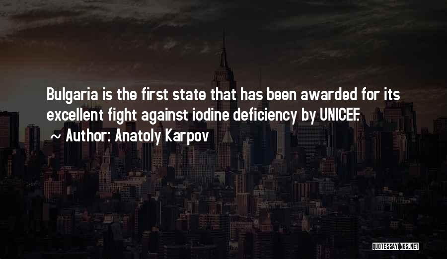 Best Awarded Quotes By Anatoly Karpov