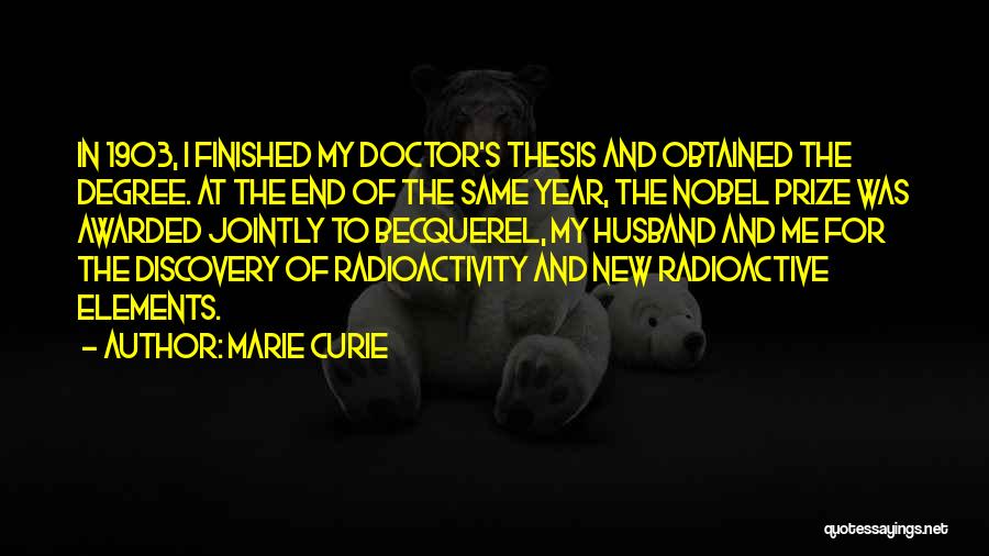 Best Awarded Quotes By Marie Curie