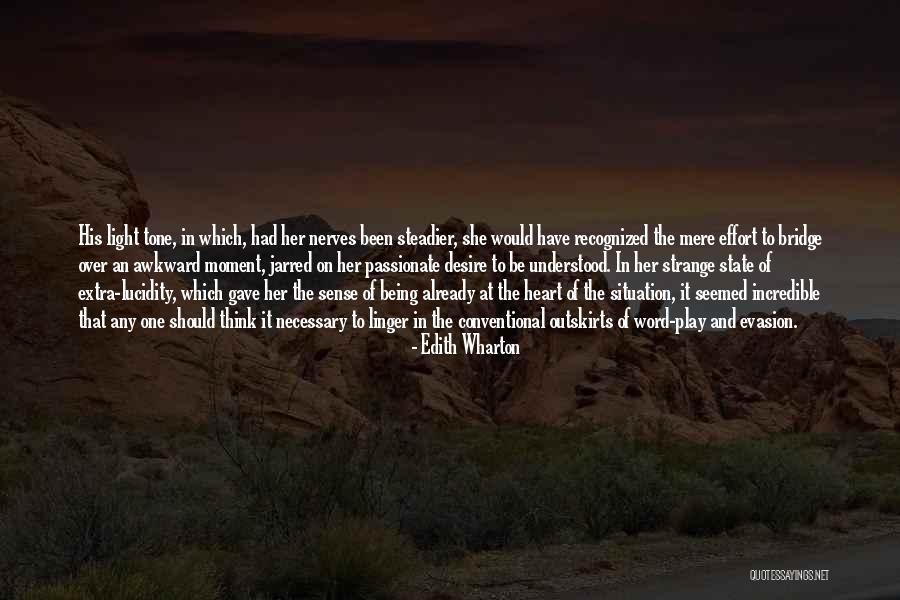 Best Awkward Moment Quotes By Edith Wharton Best Awkward Moment Quotes By Edith Wharton