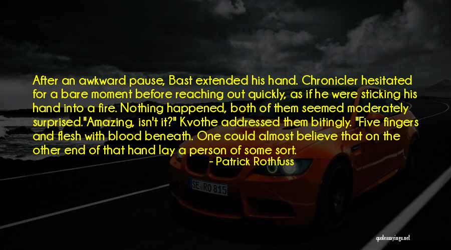 Best Awkward Moment Quotes By Patrick Rothfuss Best Awkward Moment Quotes By Patrick Rothfuss