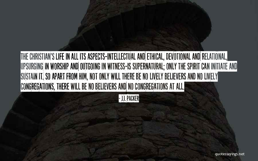 Best Axl Heck Quotes By J.I. Packer Best Axl Heck Quotes By J.I. Packer