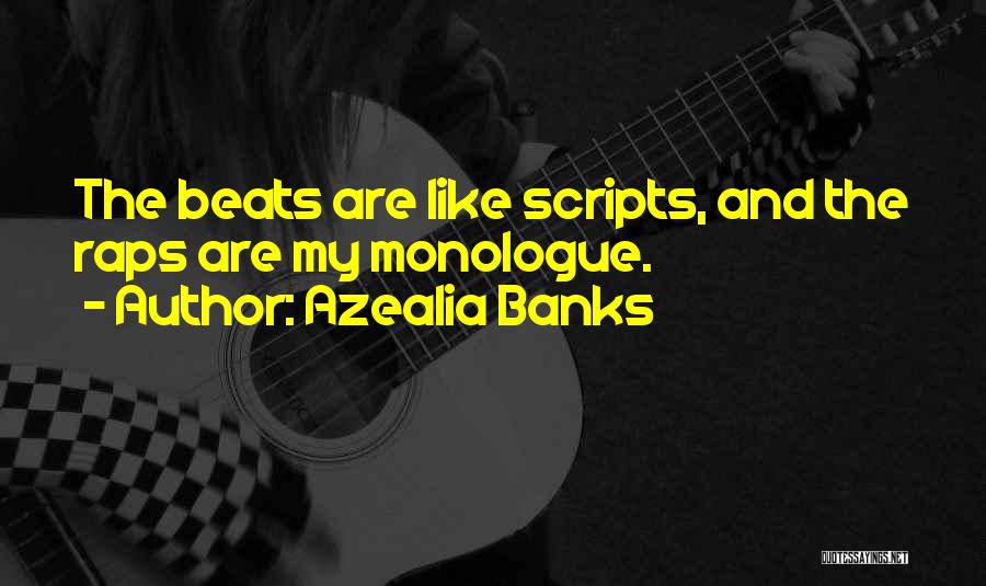 Best Azealia Banks Quotes By Azealia Banks