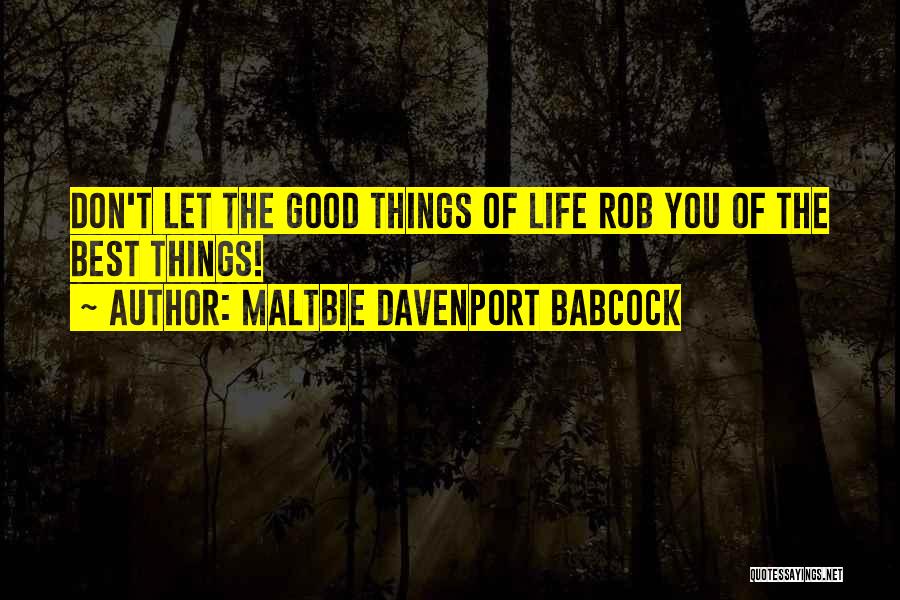 Best Babcock Quotes By Maltbie Davenport Babcock