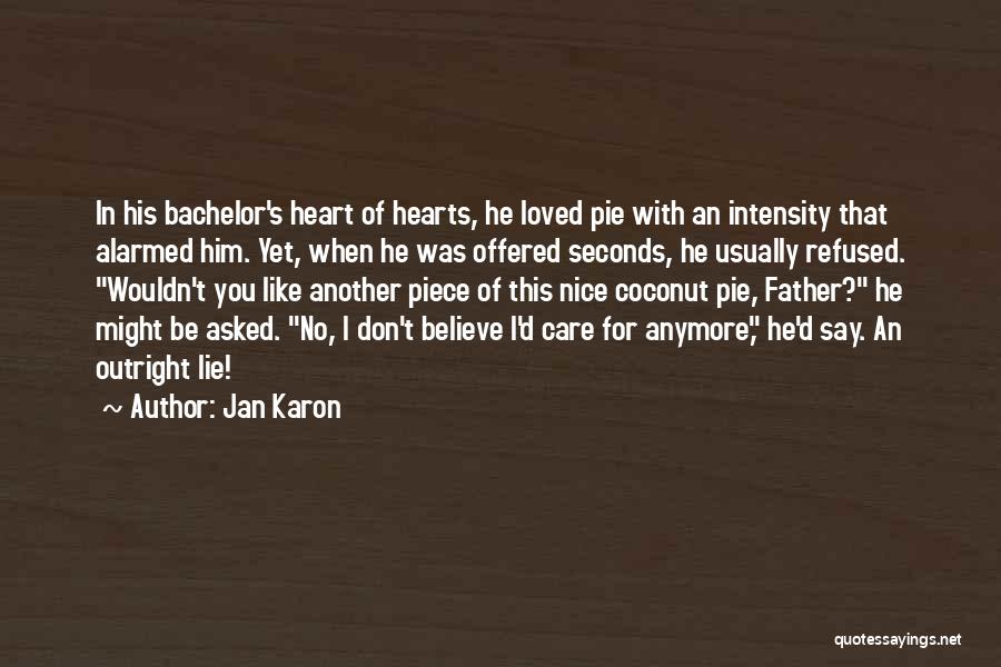 Best Bachelor Quotes By Jan Karon