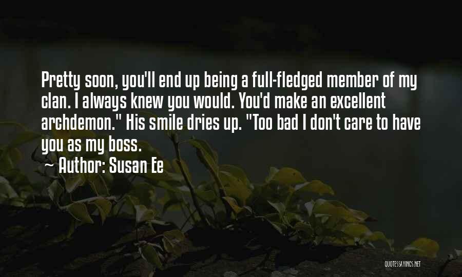 Best Bad Boss Quotes By Susan Ee