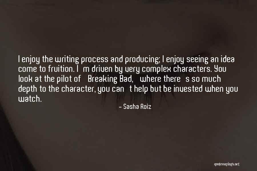 Best Bad Writing Quotes By Sasha Roiz Best Bad Writing Quotes By Sasha Roiz