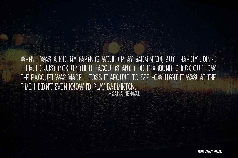 Best Badminton Quotes By Saina Nehwal Best Badminton Quotes By Saina Nehwal