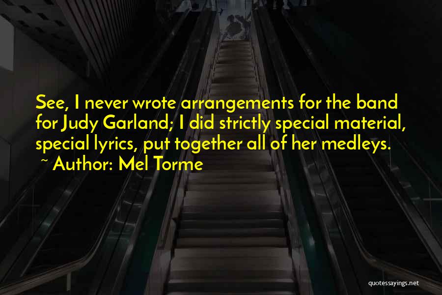 Best Band Lyrics Quotes By Mel Torme