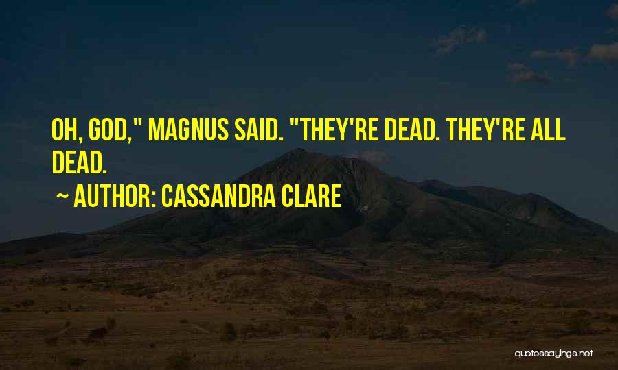 Best Bane Quotes By Cassandra Clare