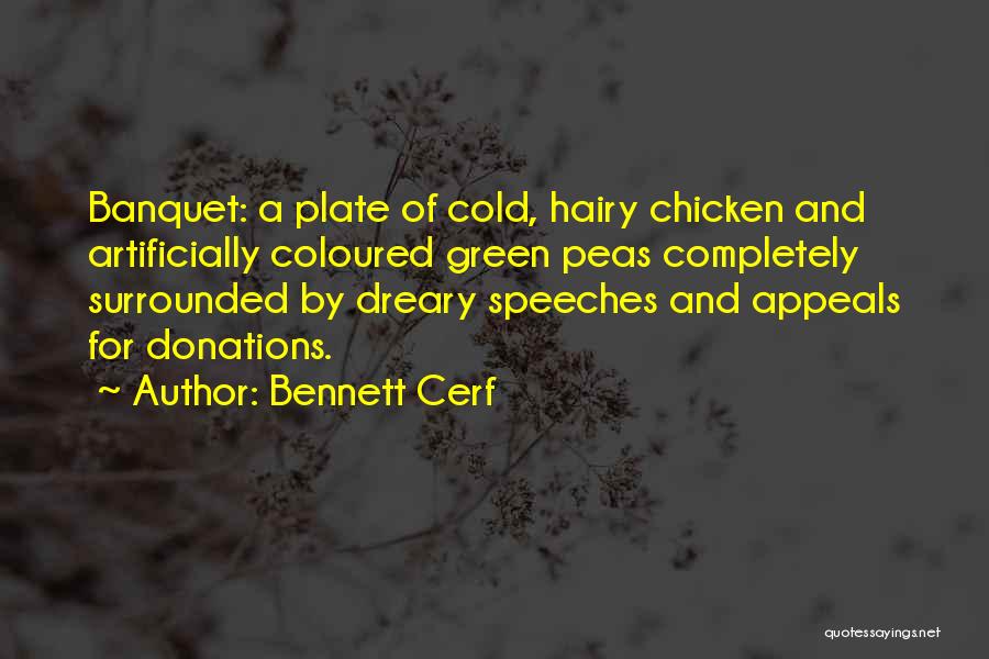 Best Banquet Quotes By Bennett Cerf