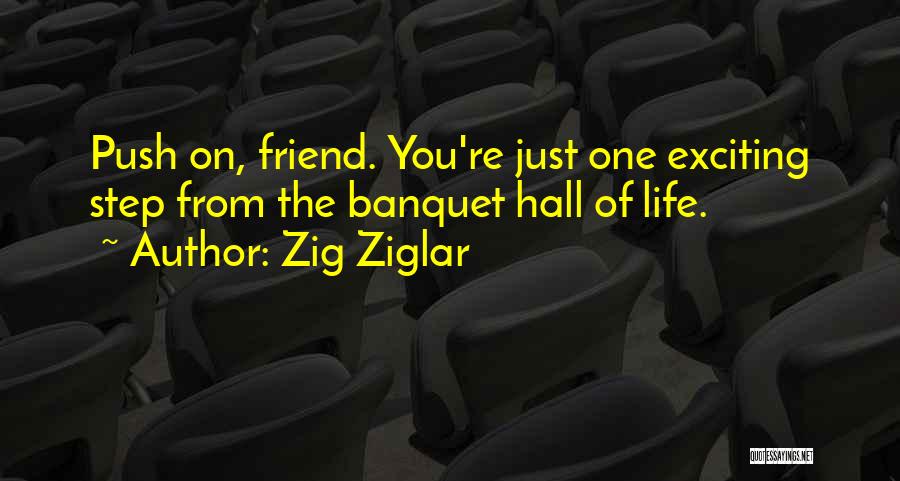 Best Banquet Quotes By Zig Ziglar