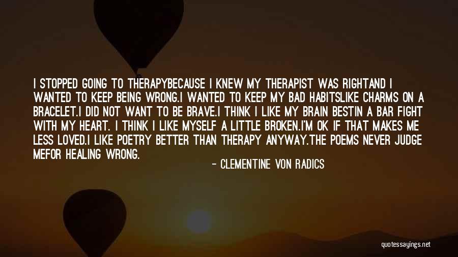 Best Bar Quotes By Clementine Von Radics Best Bar Quotes By Clementine Von Radics