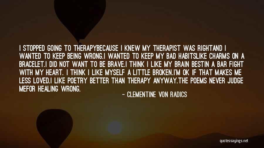 Best Bar Quotes By Clementine Von Radics