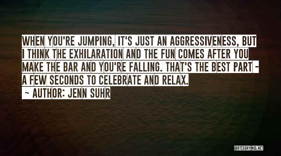 Best Bar Quotes By Jenn Suhr