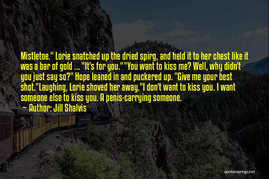 Best Bar Quotes By Jill Shalvis