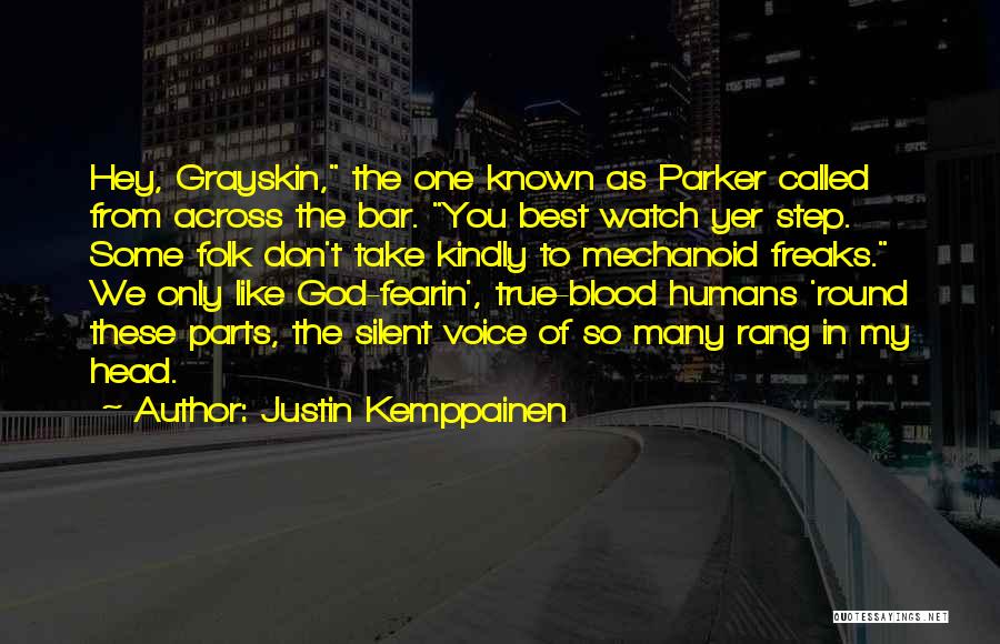 Best Bar Quotes By Justin Kemppainen