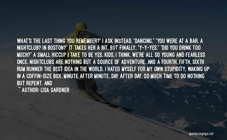 Best Bar Quotes By Lisa Gardner