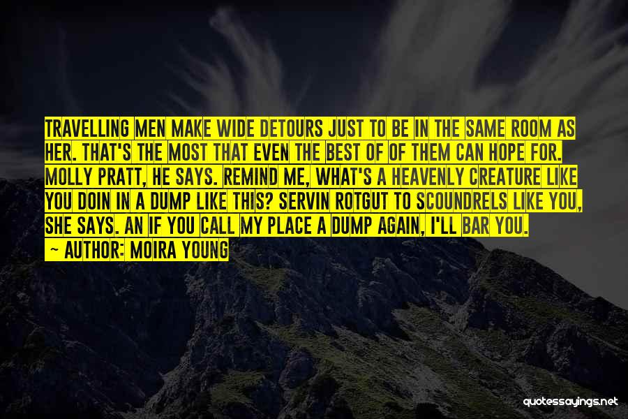 Best Bar Quotes By Moira Young