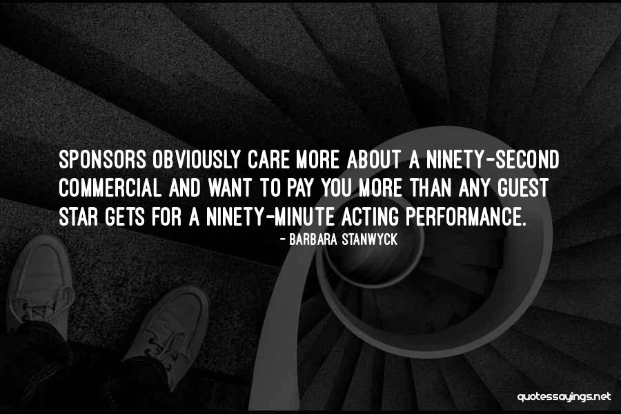 Best Barbara Stanwyck Quotes By Barbara Stanwyck Best Barbara Stanwyck Quotes By Barbara Stanwyck