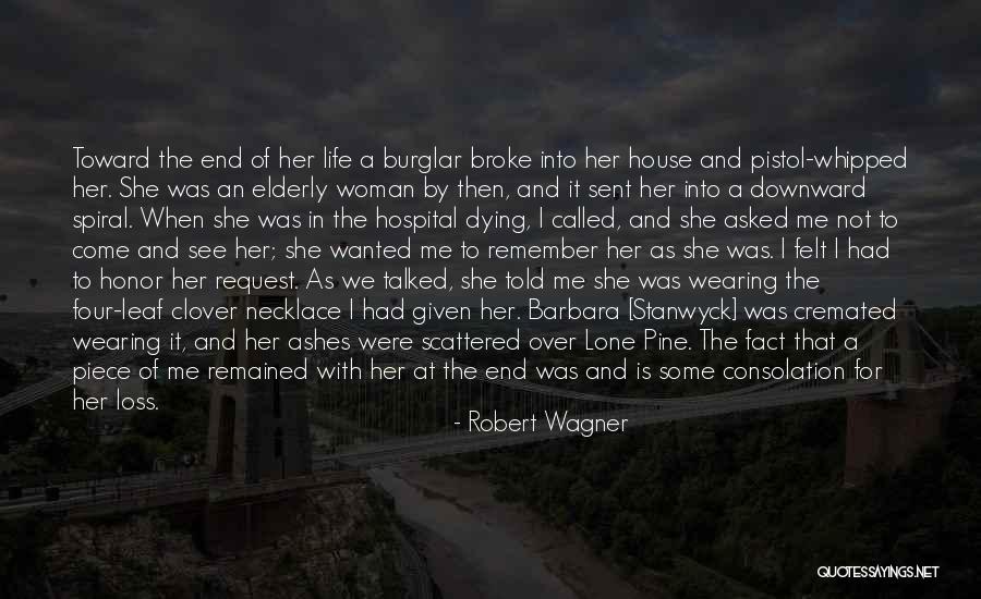 Best Barbara Stanwyck Quotes By Robert Wagner Best Barbara Stanwyck Quotes By Robert Wagner