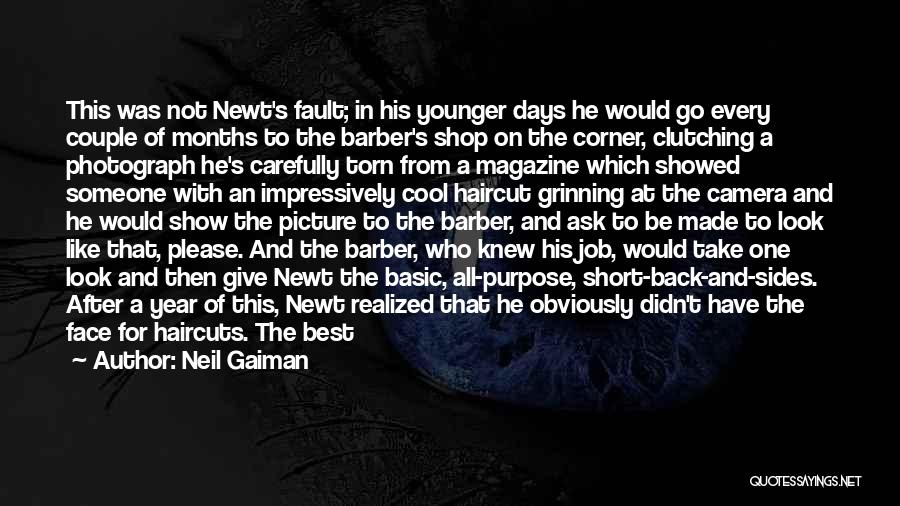 Best Barber Shop Quotes By Neil Gaiman
