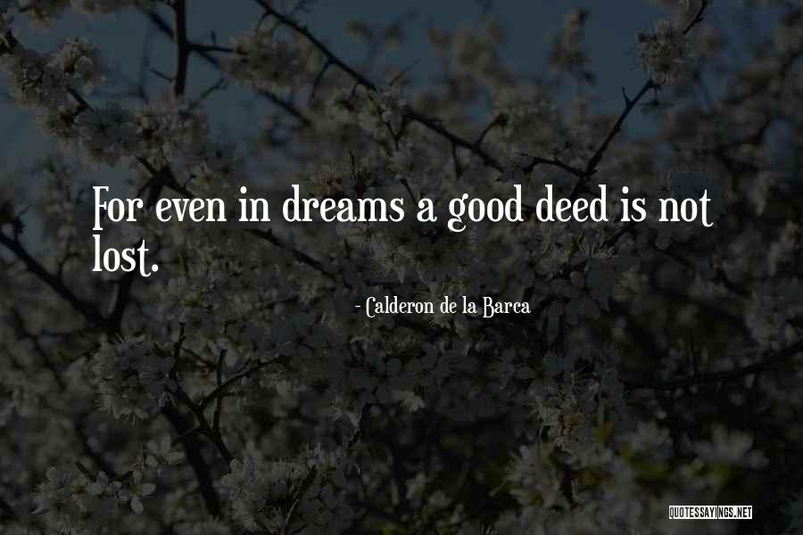 Best Barca Quotes By Calderon De La Barca Best Barca Quotes By Calderon De La Barca