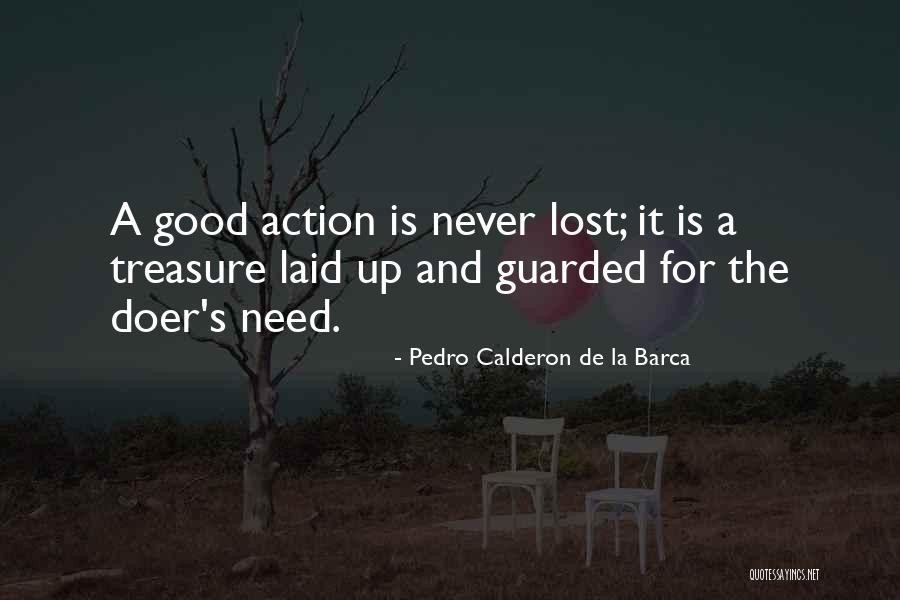 Best Barca Quotes By Pedro Calderon De La Barca