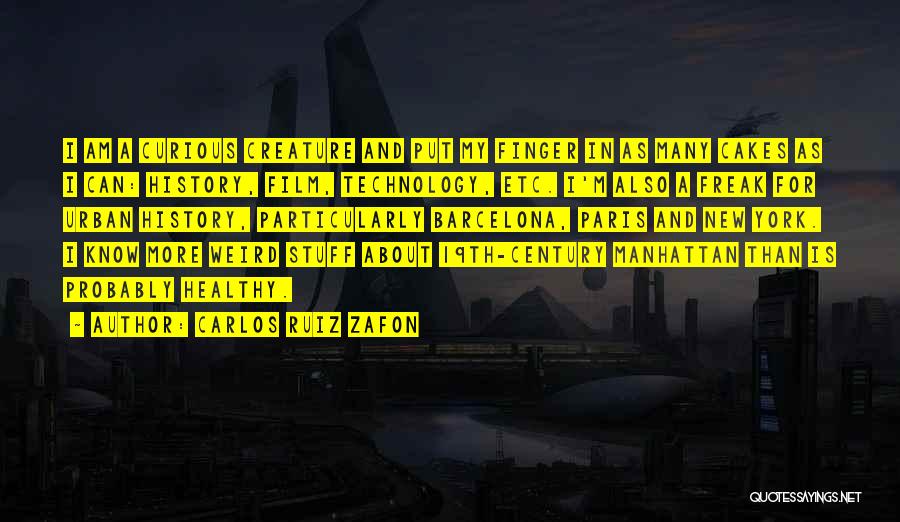 Best Barcelona Quotes By Carlos Ruiz Zafon
