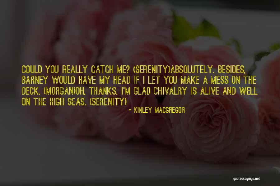 Best Barney Quotes By Kinley MacGregor Best Barney Quotes By Kinley MacGregor