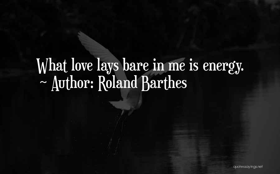 Best Barthes Quotes By Roland Barthes