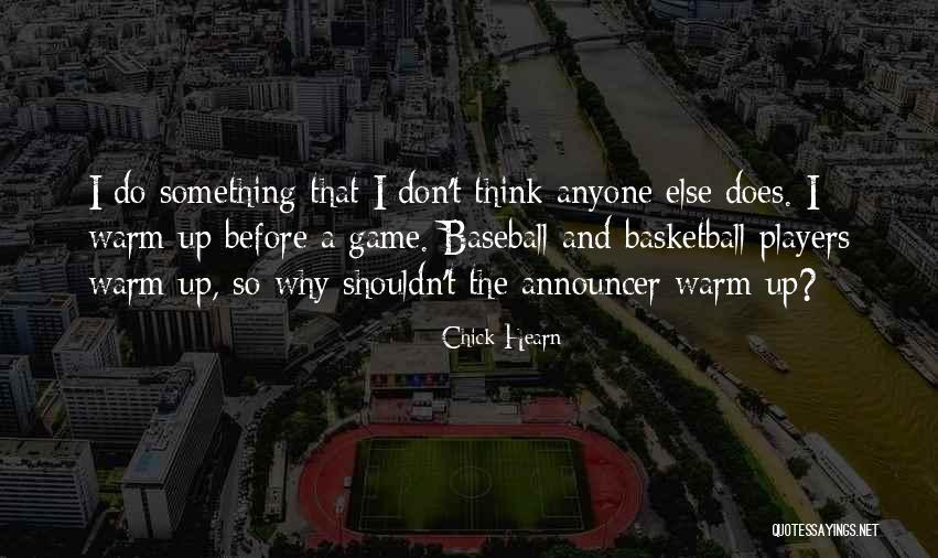 Best Baseball Announcer Quotes By Chick Hearn Best Baseball Announcer Quotes By Chick Hearn