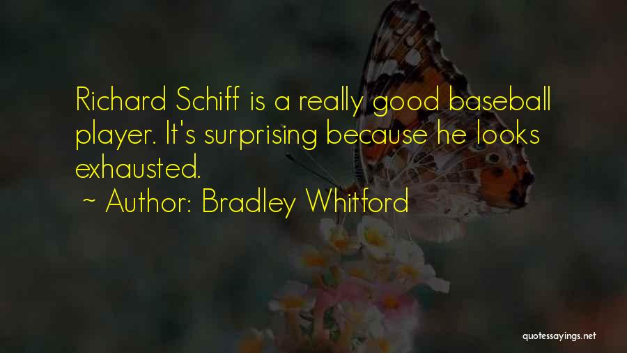 Best Baseball Player Quotes By Bradley Whitford