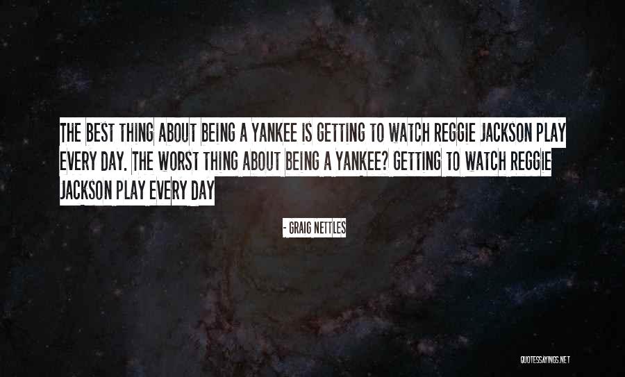 Best Baseball Quotes By Graig Nettles Best Baseball Quotes By Graig Nettles